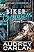 Biker Beauties, Volume 1: Biker Babe, Biker Beloved (Biker Beauties #1-2)