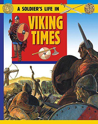 Going to War in Viking Times (A Soldier's Life)