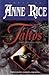 Taltos, Vol. I (Vidas das B...