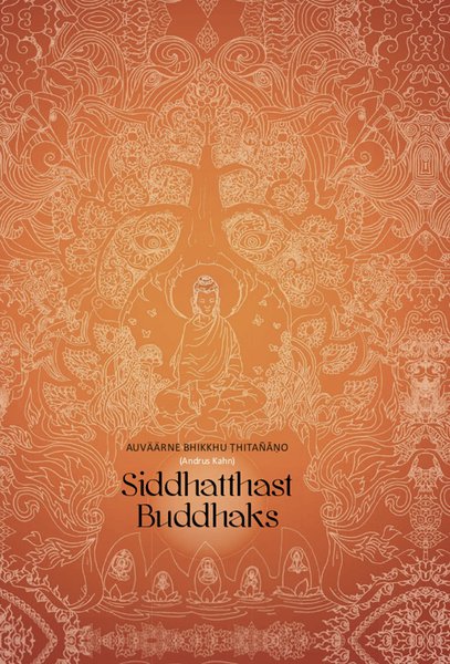 Siddhatthast Buddhaks