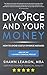 Divorce and Your Money by Shawn Leamon