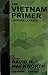 The Vietnam Primer