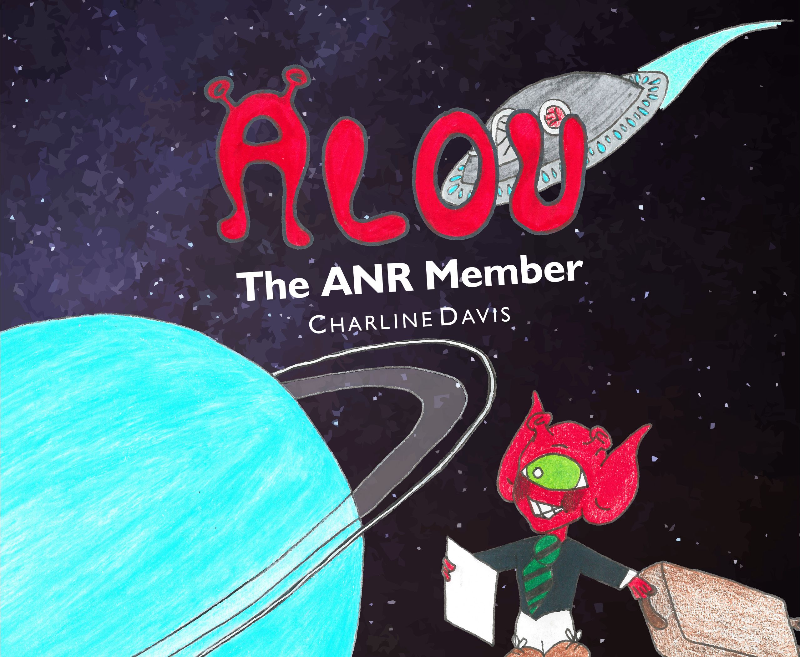 The ANR Member (Alou, #2)