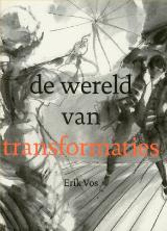 De wereld van transformaties