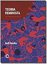 Teoria Feminista:...