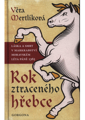 Rok ztraceného hřebce