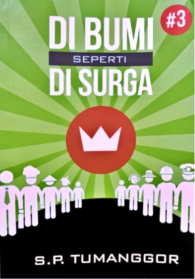 Di Bumi Seperti Di Surga #3