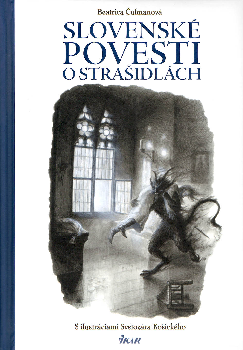Slovenské povesti o strašidlách (Hardcover)