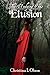 Elusion by Christina Olson