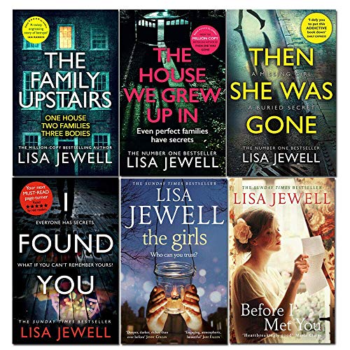 Lisa Jewell 6 Books Collection Set Series 1 (The Family Upstairs, The House We Grew Up In, Then She Was Gone, I Found You, The Girls, Before I Met You)