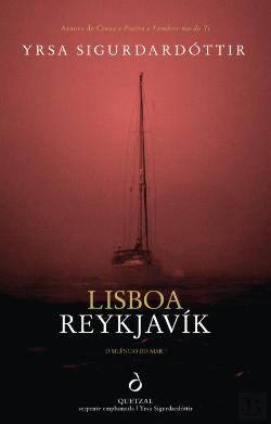 Lisboa Reykjavík - O Silêncio do Mar (Þóra Guðmundsdóttir, #6)