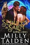 Seduced in Salem by Milly Taiden