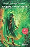 La Rosa de Naran by Saray Santiago Férnandez