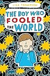 The Boy Who Foole...