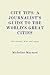 City Tips: A Journalist's G...