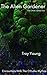 The Alien Gardener: Encount...