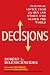 Decisions by Robert L. Dilenschneider Decisions by Robert L. Dilenschneider