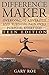 Difference Maker: Overcoming Adversity and Turning Pain into Purpose, Every Day (Teen Edition)