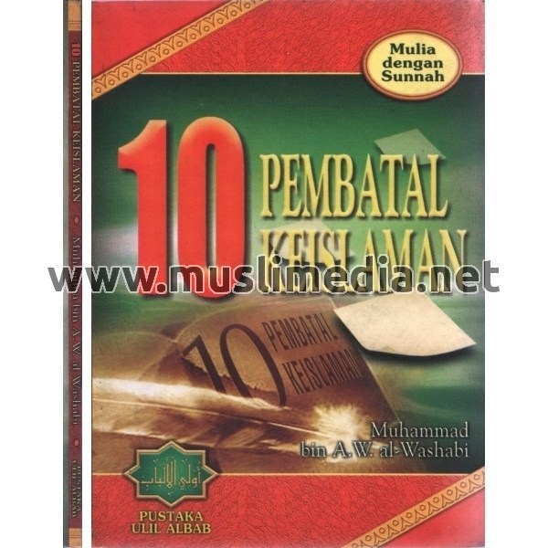 10 Pembatal Keislaman