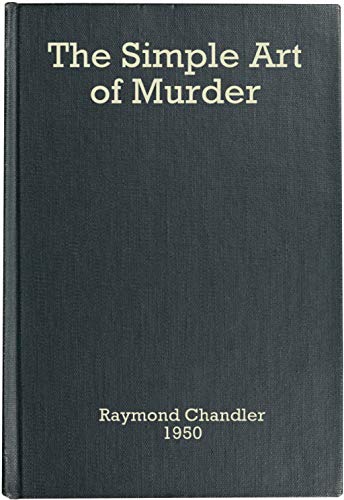 The Simple Art of Murder