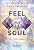Feel My Soul (New York Drea...