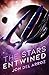 The Stars Entwined: An Epic Military Space Opera (The Aryshan War Book 1)