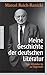 Meine Geschichte der deutschen Literatur