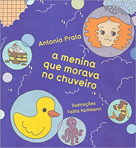 A menina que morava no chuveiro (Paperback)