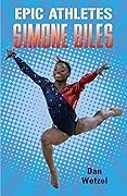 Epic Athletes: Simone Biles