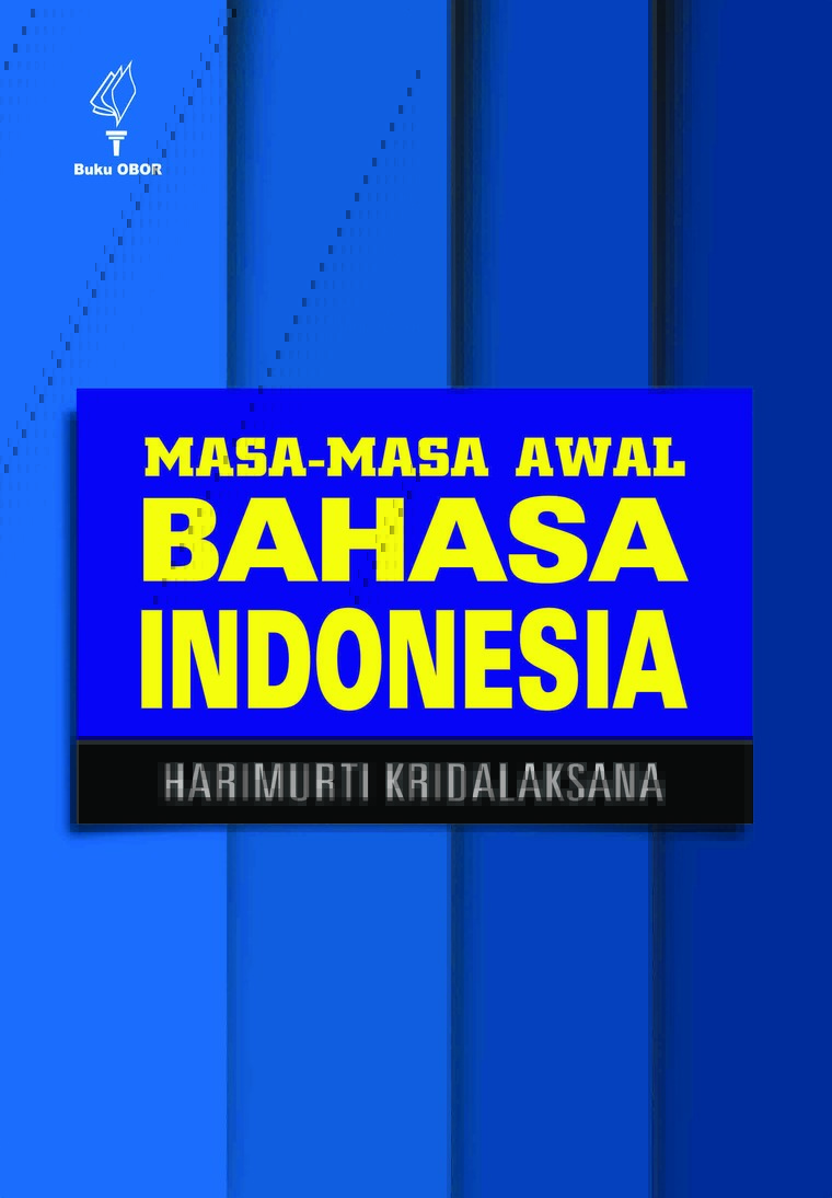 Masa-Masa Awal Bahasa Indonesia