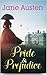 Pride & Prejudice