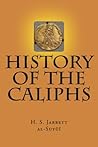 History of the Caliphs by H.S. Jarrett