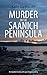 MURDER ON THE SAANICH PENINSULA by Kathy Garthwaite