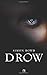 Drow (Drow, #1)