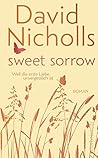 Sweet Sorrow by David Nicholls