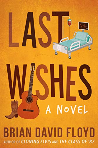 Last Wishes (Kindle Edition)