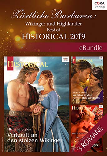 Zärtliche Barbaren: Wikinger und Highlander - Best of Historical 2019 (eBundle) (German Edition)