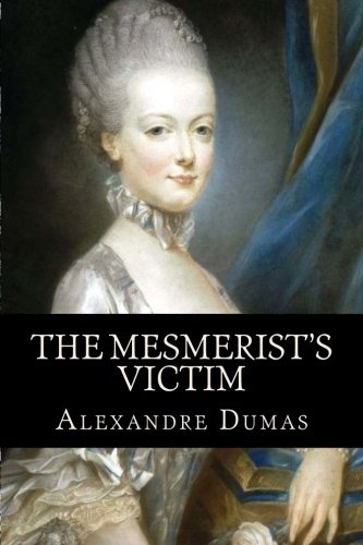 The Mesmerist's Victim (Paperback)