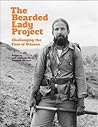 The Bearded Lady ...