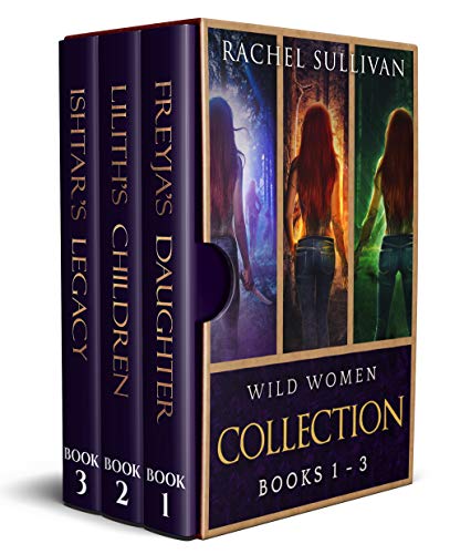 Wild Women Collection: Books 1 - 3 of Paranormal Fantasy (Kindle Edition)