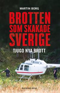 Brotten som skakade Sverige: Tjugo nya brott (Hardcover)