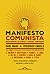 Il manifesto comunista. Con...