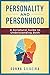 Personality and Personhood:...