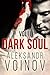 Dark Soul Vol. 2 (Dark Soul, #2)