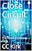 Close Circuit: The Retired ...