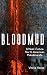 Bloodmud: A Near-Future North American Mahabharata