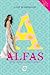 Alfas: Dançarinas e impostoras (Alfas #02)