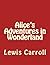 Alice's Adventures in Wonderland