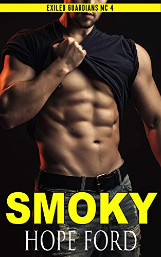 Smoky (Exiled Guardians MC, #4)