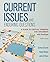 Current Issues and Enduring Questions: A Guide to Critical Thinking and Argument, with Readings